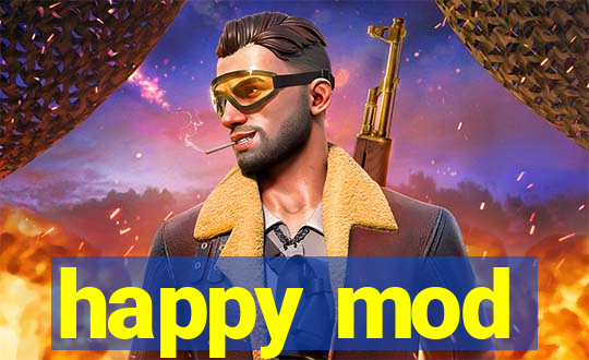 happy mod